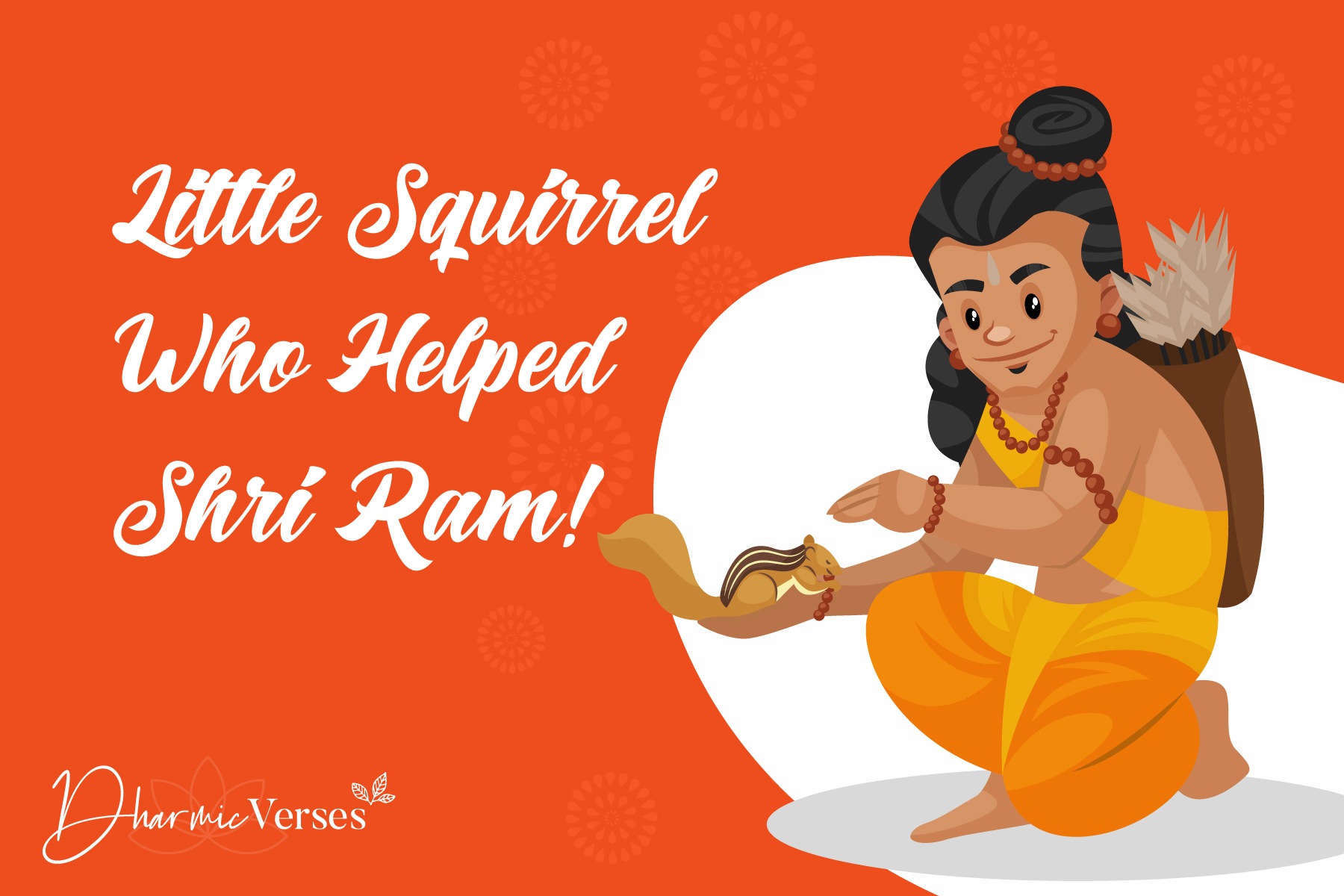 Little squirrel who helped Shri Ram!